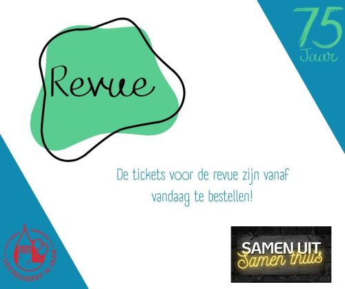 Het is zover! De ticketverkoop voor de revue is geopend.